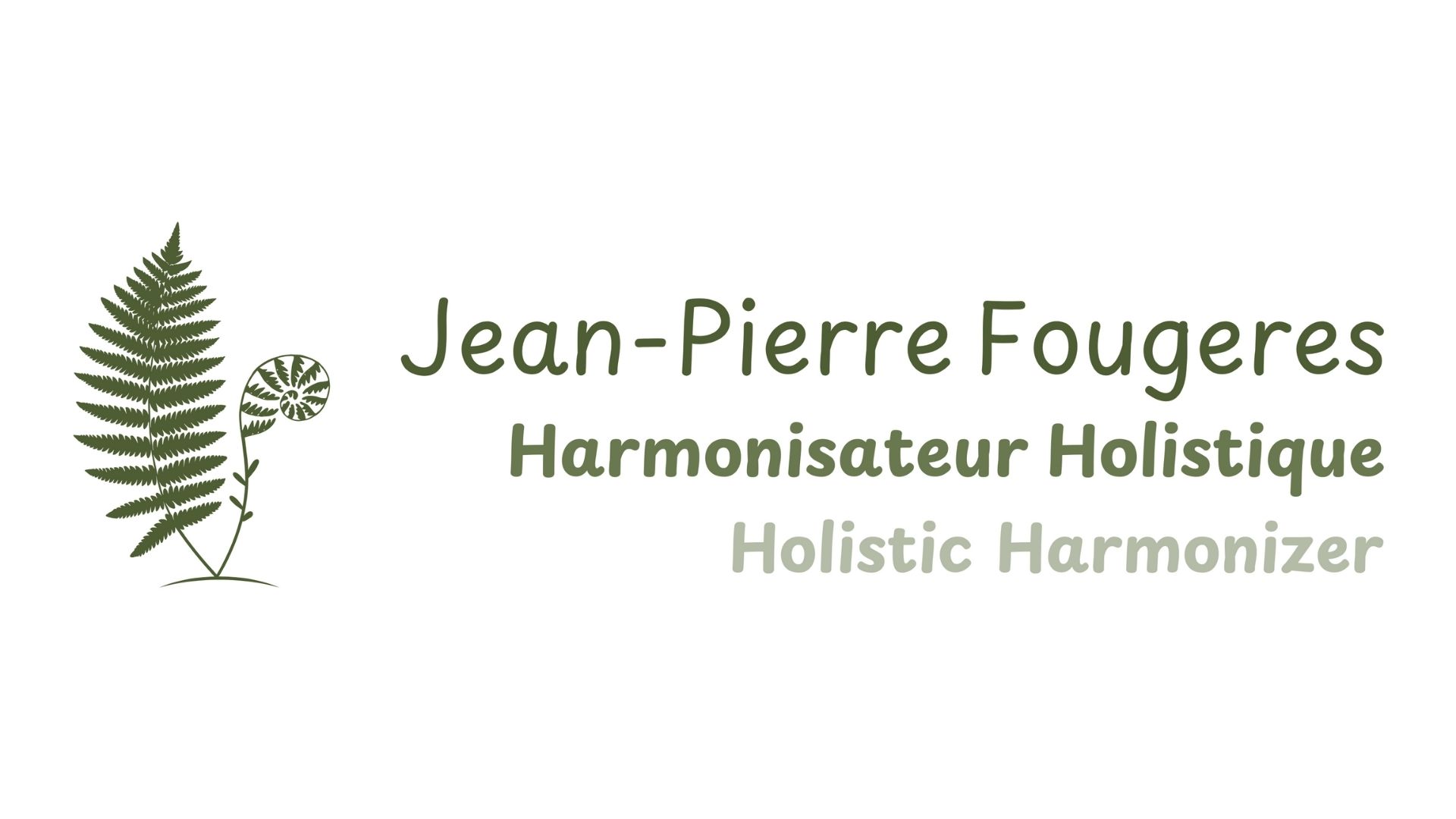 Jean-Pierre Fougeres Harmonisateur Holistique